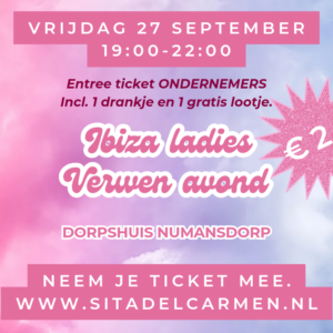 Ibiza Ladies avond Entree ticket ondernemers € 25